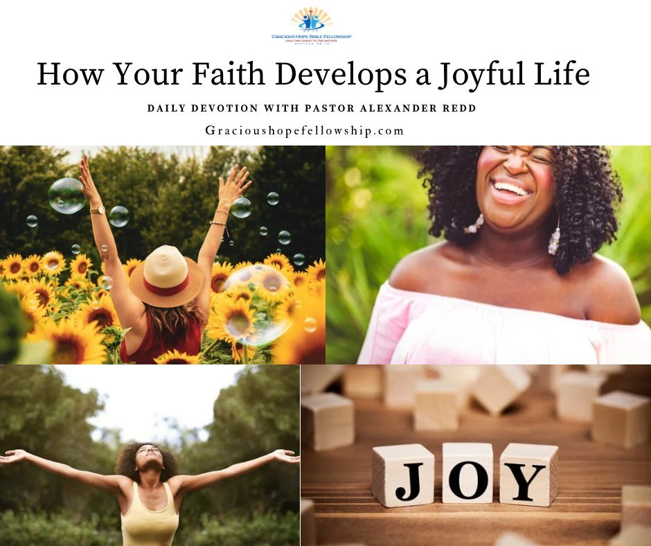 Artwork for the post “How Your Faith Develops Joy Everyday”