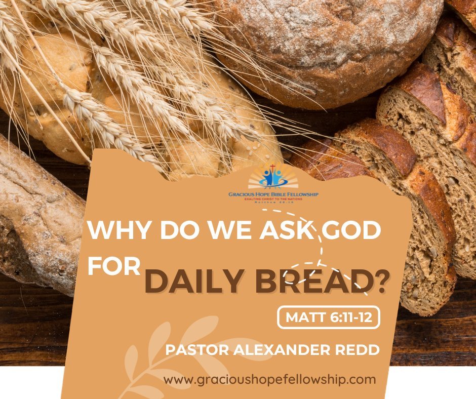 Artwork for the post “Why Do We Ask God For Daily Bread?”