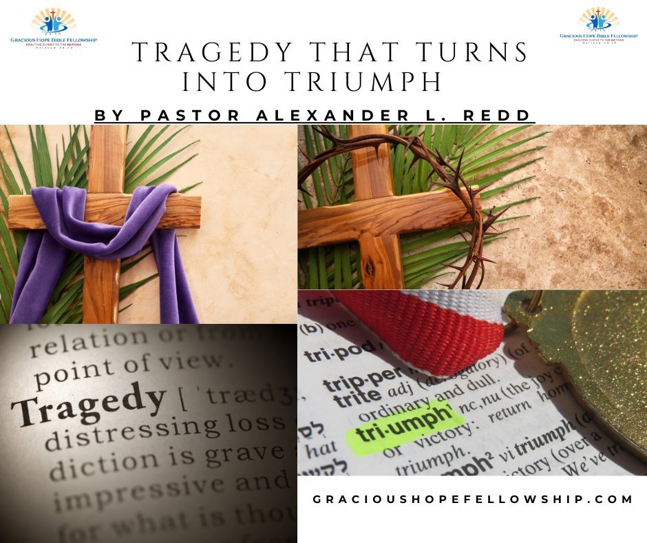 Artwork for the post “Tragedy That Turns Into Triumph”