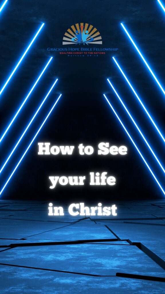 Artwork for the post “How to See Your Life in Christ”