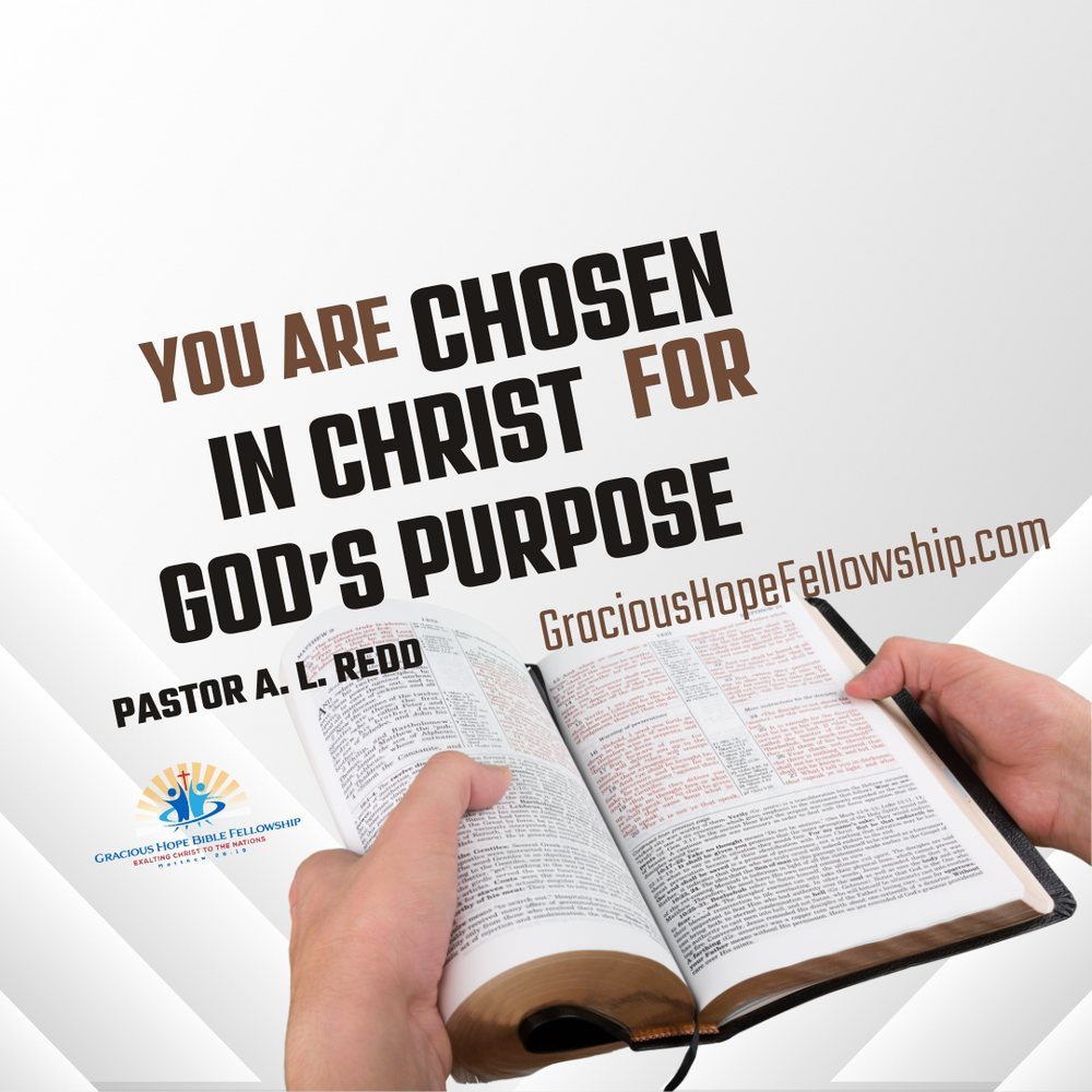 Artwork for the post “You're Chosen in Christ for God's Purpose”